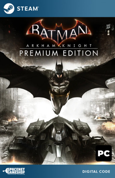 Batman: Arkham Knight - Premium Edition Steam CD-Key [GLOBAL]